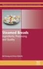 Image for Steamed breads  : ingredients, processing and quality