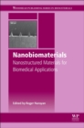 Image for Nanobiomaterials  : nanostructured materials for biomedical applications