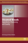 Image for Steamed breads: ingredients, processing and quality