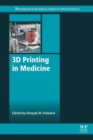 Image for 3D printing in medicine