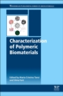 Image for Characterization of Polymeric Biomaterials