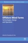 Image for Offshore wind farms: technologies, design and operation