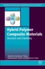 Image for Hybrid Polymer Composite Materials: Structure and Chemistry