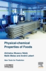Image for Physical-chemical properties of foods: new tools for prediction