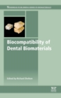 Image for Biocompatibility of Dental Biomaterials