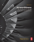 Image for Airworthiness  : an introduction to aircraft certification and operations