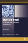Image for Starch in food: structure, function and applications