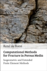 Image for Computational methods for fracture in porous media  : isogeometric and extended finite element methods