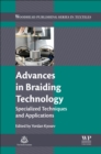 Image for Advances in braiding technology  : specialized techniques and applications