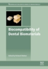 Image for Biocompatibility of dental biomaterials