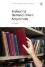 Image for Evaluating demand-driven acquisitions