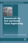 Image for Biomaterials for oral and dental tissue engineering