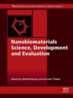 Image for Nanobiomaterials science, development and evaluation