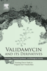 Image for Validamycin and its derivatives  : discovery, chemical synthesis, and biological activity
