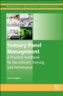 Image for Sensory panel management  : a practical handbook for recruitment, training and performance
