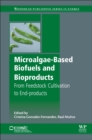 Image for Microalgae-Based Biofuels and Bioproducts