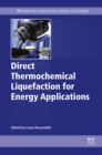 Image for Direct thermochemical liquefaction for energy applications
