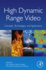 Image for High dynamic range video: concepts, technologies and applications