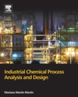 Image for Industrial Chemical Process Analysis and Design