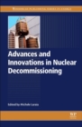 Image for Advances and Innovations in Nuclear Decommissioning