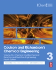 Image for Coulson and Richardson&#39;s chemical engineering.: (Chemical and biochemical reactors and reaction engineering)