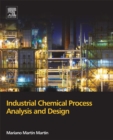 Image for Industrial chemical process analysis and design