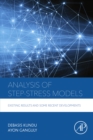 Image for Analysis of step-stress models: existing results and some recent developments