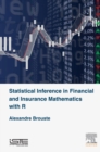 Image for Statistical inference in financial and insurance with R