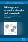 Image for Tribology and Dynamics of Engine and Powertrain