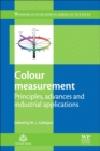 Image for Colour measurement  : principles, advances and industrial applications
