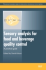 Image for Sensory analysis for food and beverage quality control  : a practical guide