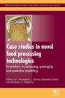 Image for Case Studies in Novel Food Processing Technologies