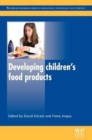 Image for Developing Children’s Food Products