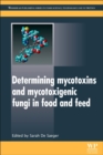 Image for Determining Mycotoxins and Mycotoxigenic Fungi in Food and Feed