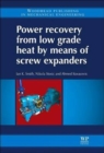 Image for Power Recovery from Low Grade Heat by Means of Screw Expanders