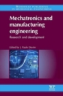 Image for Mechatronics and manufacturing engineering  : research and development