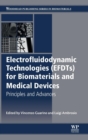 Image for Electrofluidodynamic Technologies (EFDTs) for Biomaterials and Medical Devices