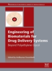 Image for Engineering of biomaterials for drug delivery systems: beyond polyethylene glycol
