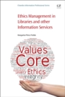 Image for Ethics management in libraries and other information services