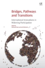 Image for Bridges, pathways and transitions  : international innovations in widening participation