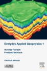 Image for Everyday applied geophysics.: (Electrical methods) : 1,