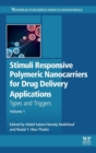 Image for Stimuli responsive polymeric nanocarriers for drug delivery applicationsVolume 1,: Types and triggers