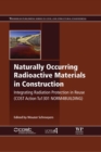 Image for Naturally Occurring Radioactive Materials in Construction: Integrating Radiation Protection in Reuse (COST Action Tu1301 NORM4BUILDING)