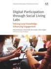 Image for Digital Participation through Social Living Labs: Valuing Local Knowledge, Enhancing Engagement