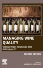 Image for Managing wine qualityVolume 2,: Oenology and wine quality