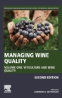 Image for Managing wine qualityVolume 1,: Viticulture and wine quality