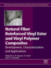 Image for Natural fibre reinforced vinyl ester and vinyl polymer composites: characterization, properties and applications
