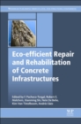 Image for Eco-efficient Repair and Rehabilitation of Concrete Infrastructures