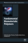 Image for Fundamental biomaterials.: (Polymers)