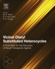 Image for Vicinal diaryl substituted heterocycles: a gold mine for the discovery of novel therapeutic agents